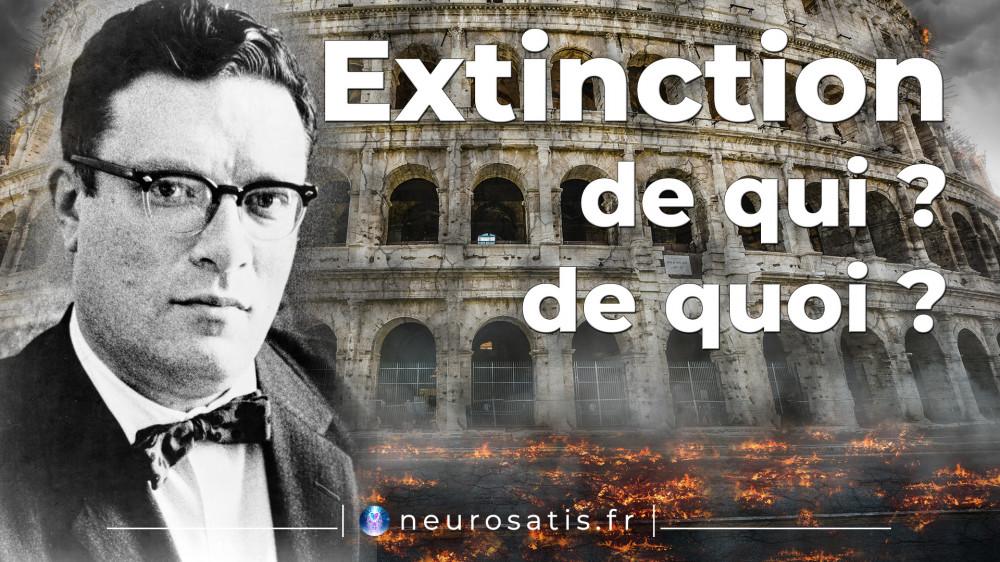 L'extinction du systme est certaine