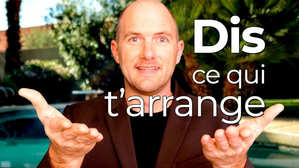 Vous TES ce que Vous DCLAREZ