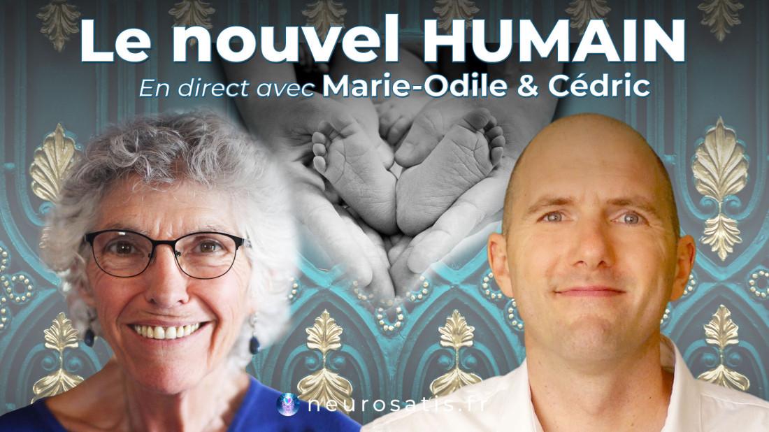 Le nouvel humain avec Marie-Odile Sansault (direct)