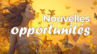 Comment EMBRASSER de NOUVELLES OPPORTUNITS MERGENCE du REVE