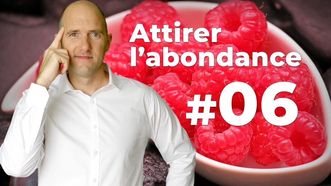 Comment attirer l'Abondance (NeuroDico 06)