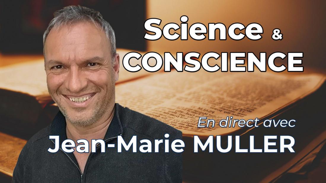 Quand la Science rejoint la Conscience (direct)