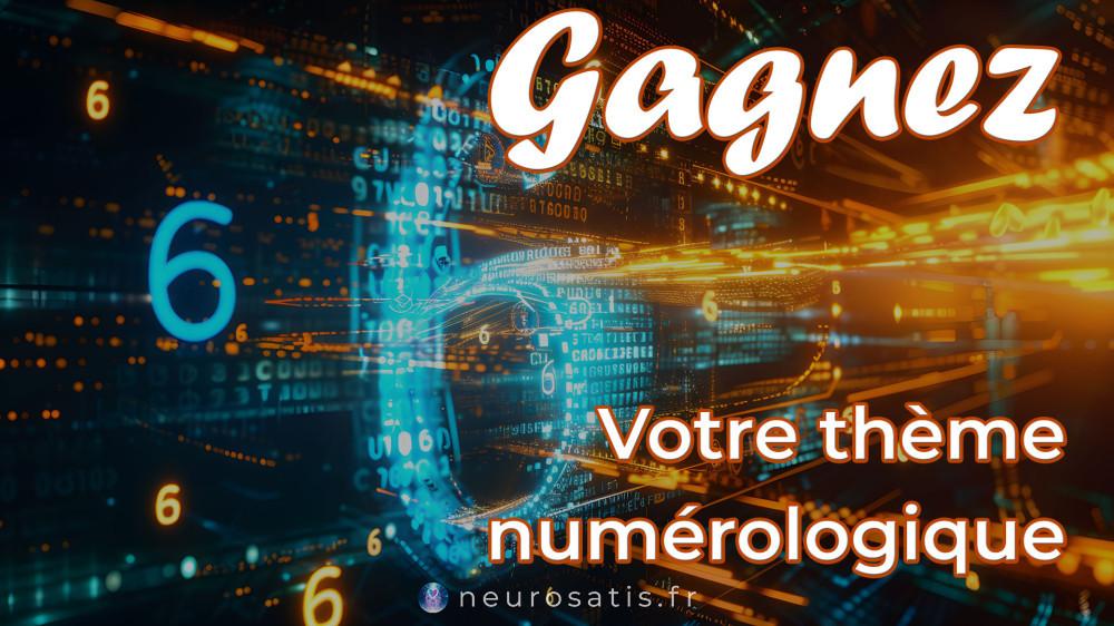 Gagnez votre thme numrologique
