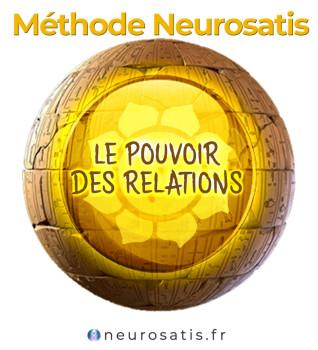 Mthode Neurosatis (3:Les relations)