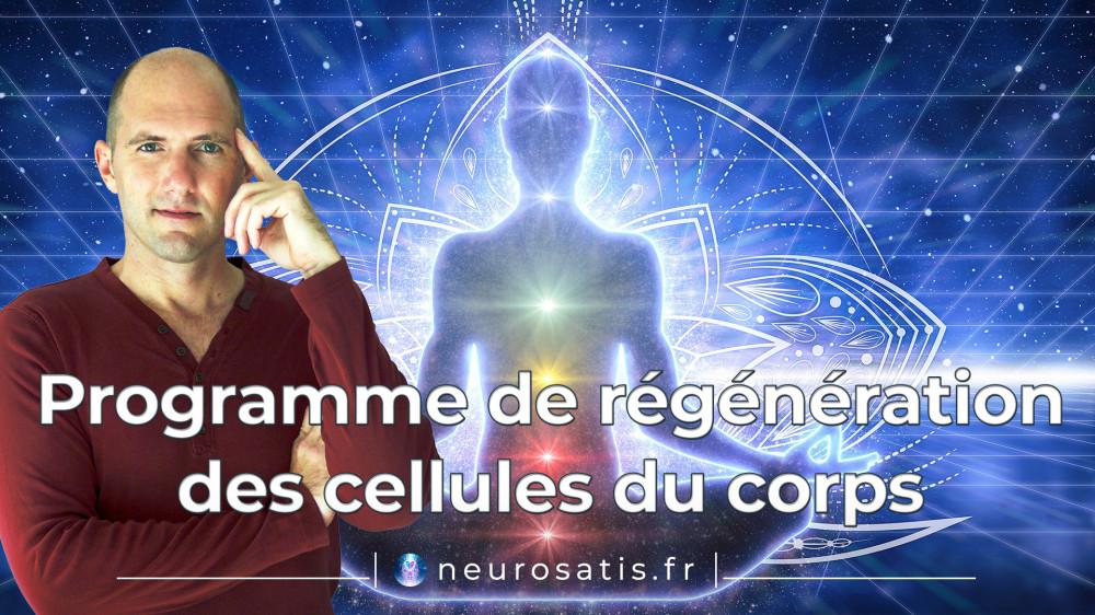 Programme de rgnration des cellules du corps (version Mditation)