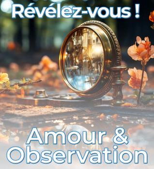 Rvlez-vous : Amour et observateur