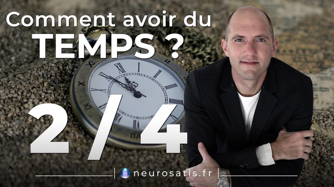 Comment avoir du temps