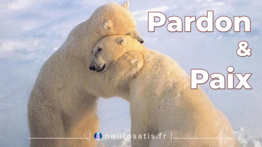 Le pouvoir du Pardon