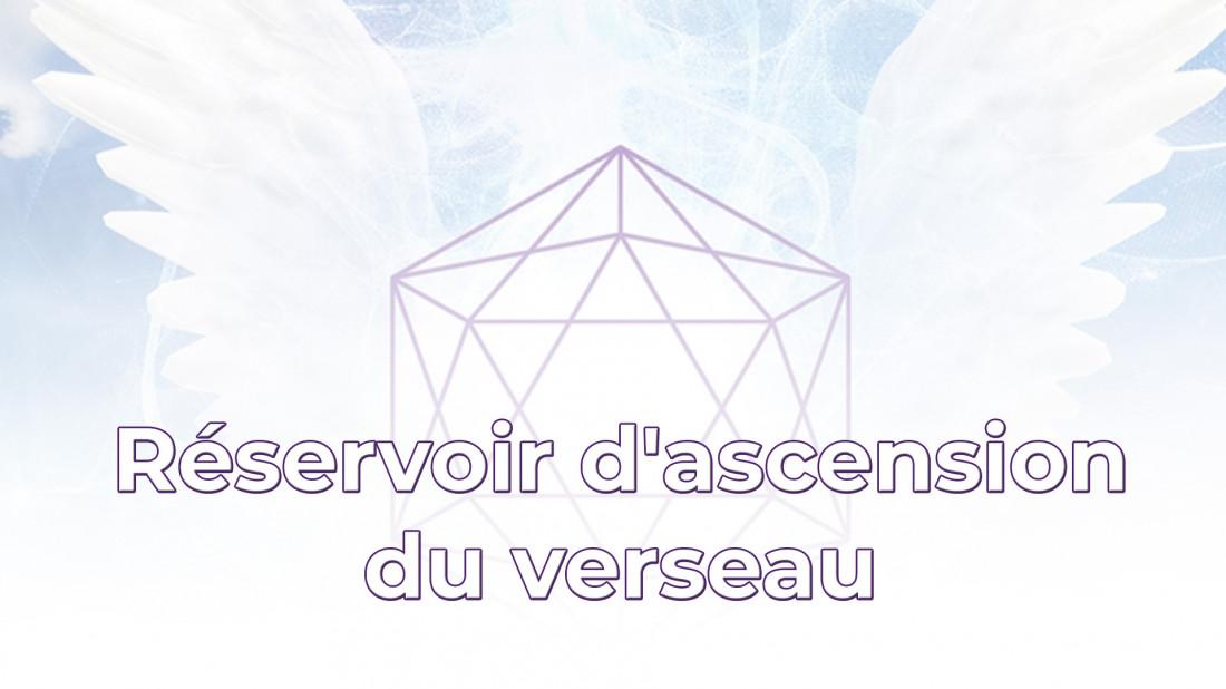 Rservoir d'ascension du Verseau