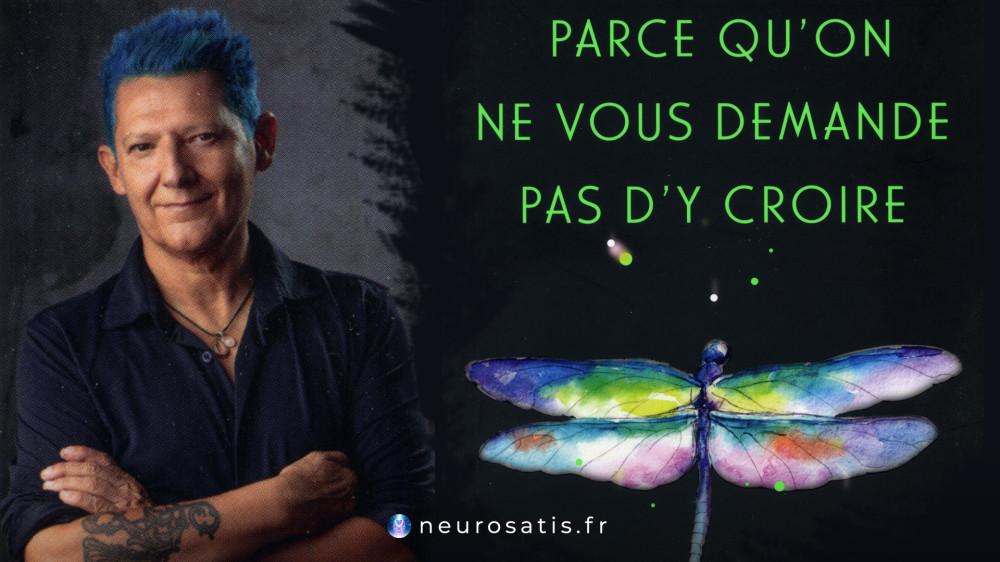 Parce qu'on ne vous demande pas d'y croire