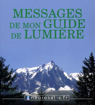 Messages de mon Guide de Lumire