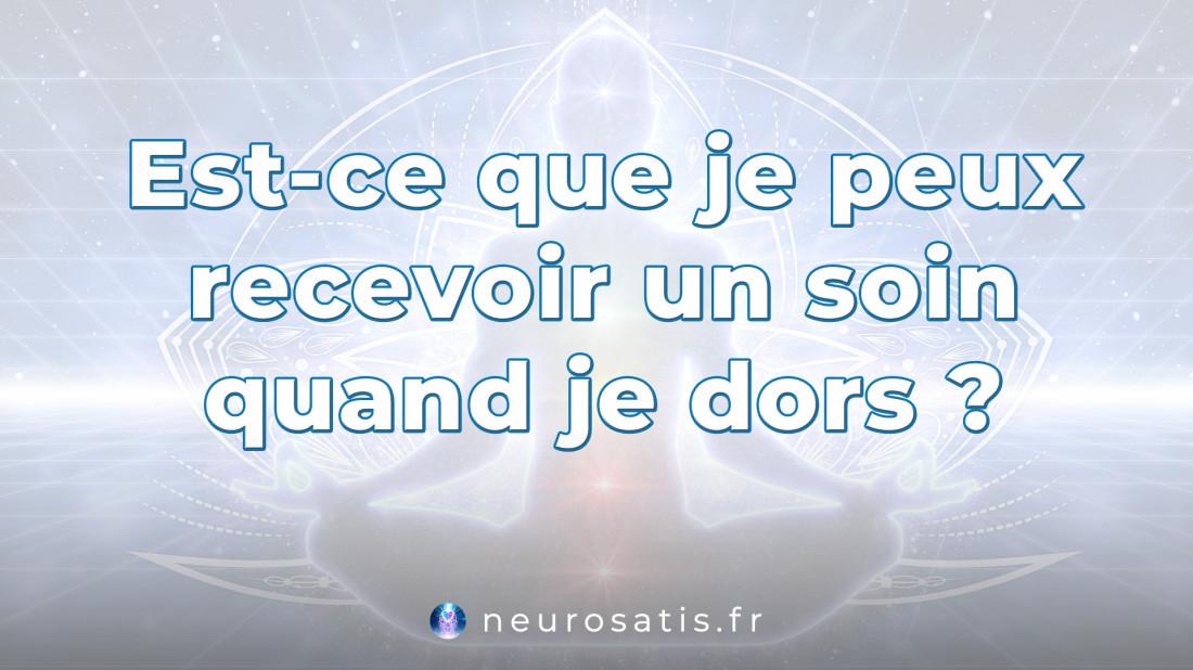 Est-ce que je peux recevoir un soin quand je dors SoinsFAQ