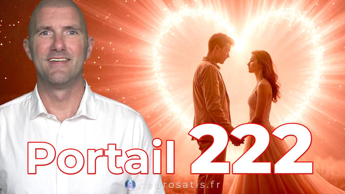 DCOUVREZ mon RITUEL SECRET du PORTAIL 222 ⚡ (A MARCHE)