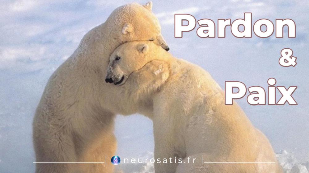 Le pouvoir du Pardon