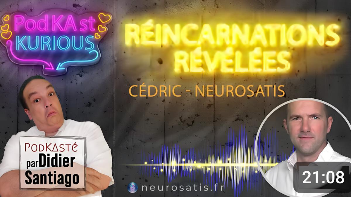 Rincarnations rvles avec Cdric - Kurious Anima (Didier Santiago)