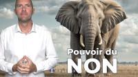 Comment dire NON et retrouver votre POUVOIR